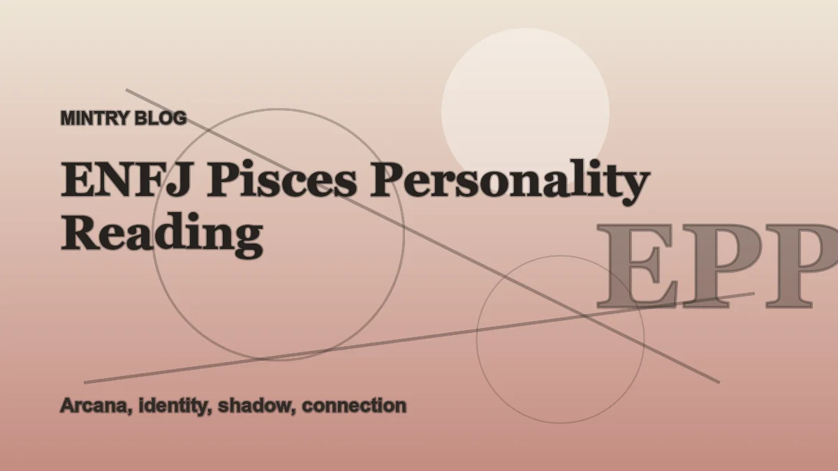 ENFJ Pisces: Complete Personality Reading header artwork