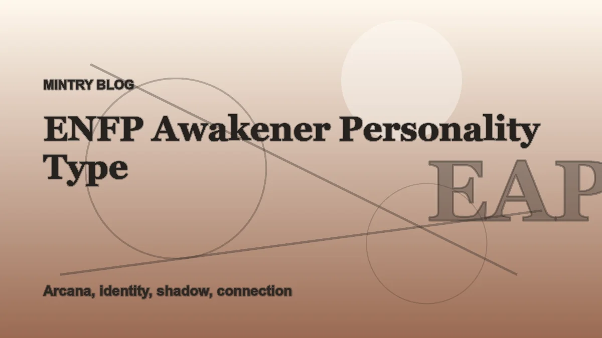 ENFP: The Awakener Archetype in Mintry header artwork