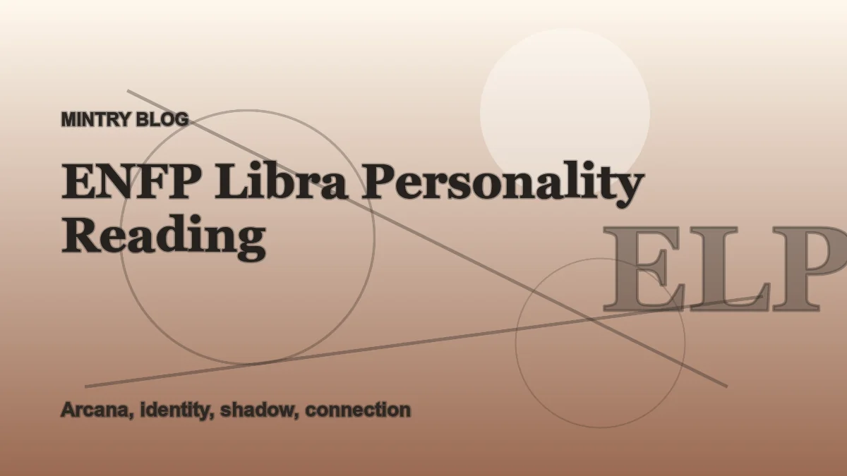 ENFP Libra: Complete Personality Reading header artwork