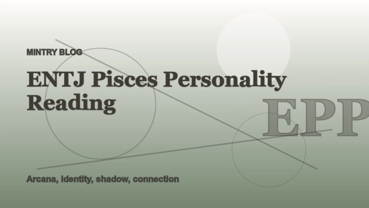 ENTJ Pisces: Complete Personality Reading header artwork