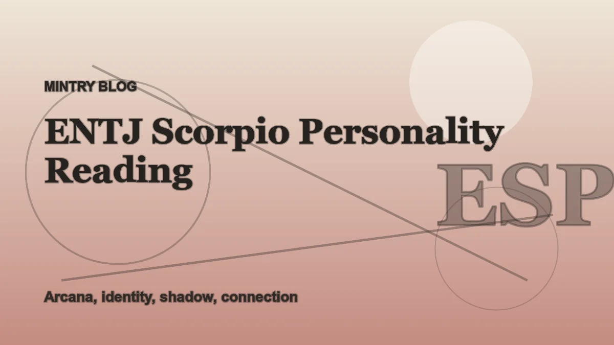 ENTJ Scorpio: Complete Personality Reading header artwork