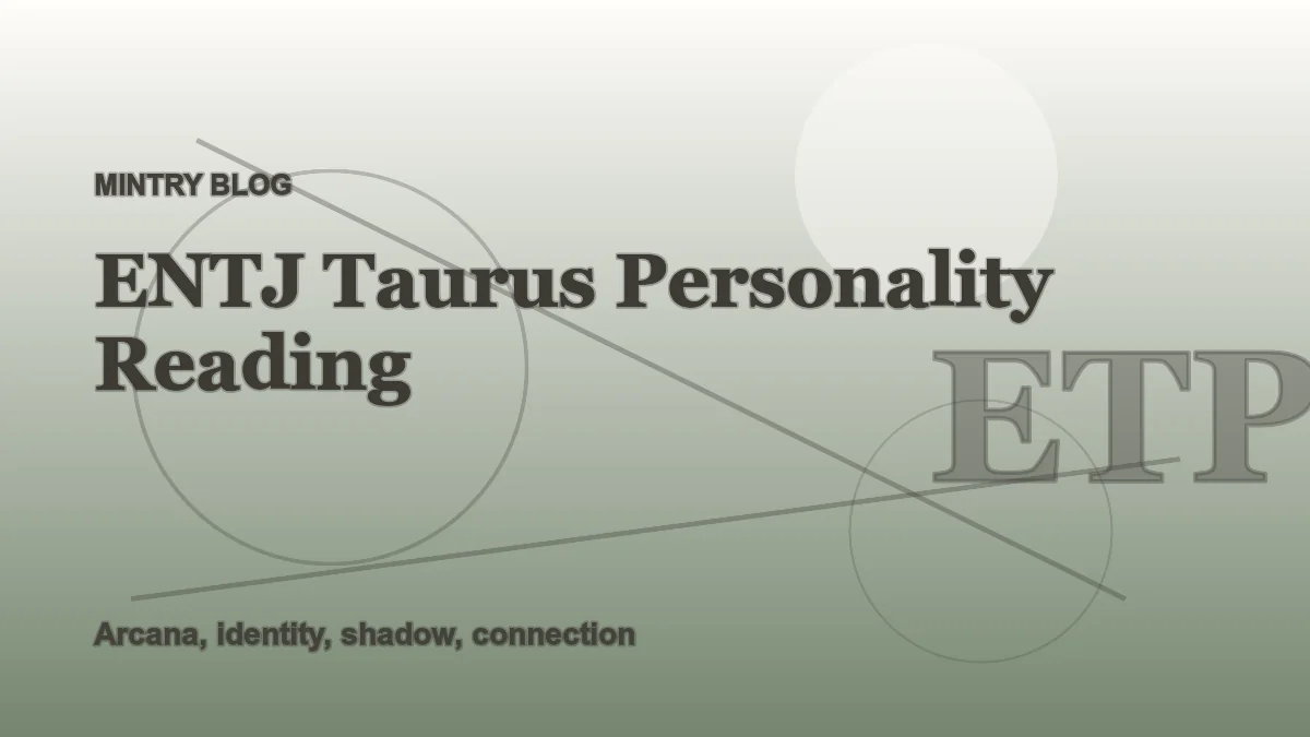 ENTJ Taurus: Complete Personality Reading header artwork