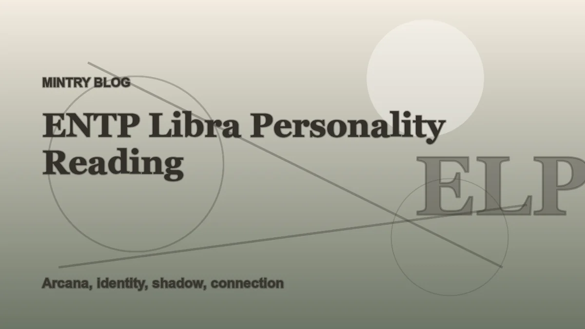 ENTP Libra: Complete Personality Reading header artwork