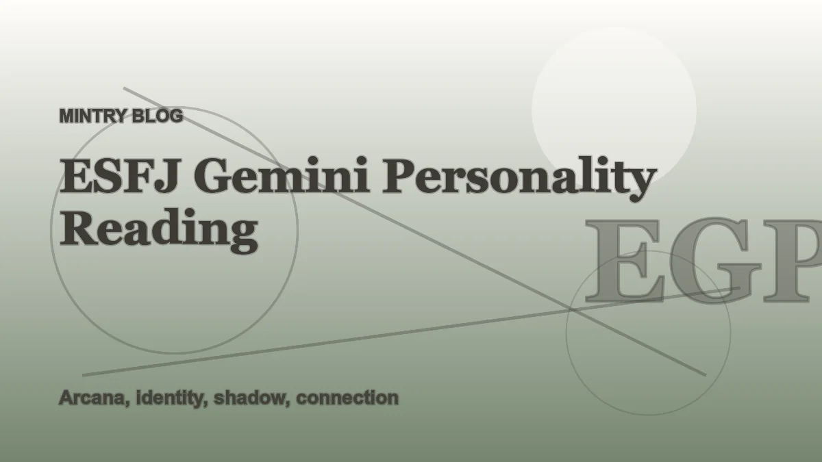 ESFJ Gemini: Complete Personality Reading header artwork