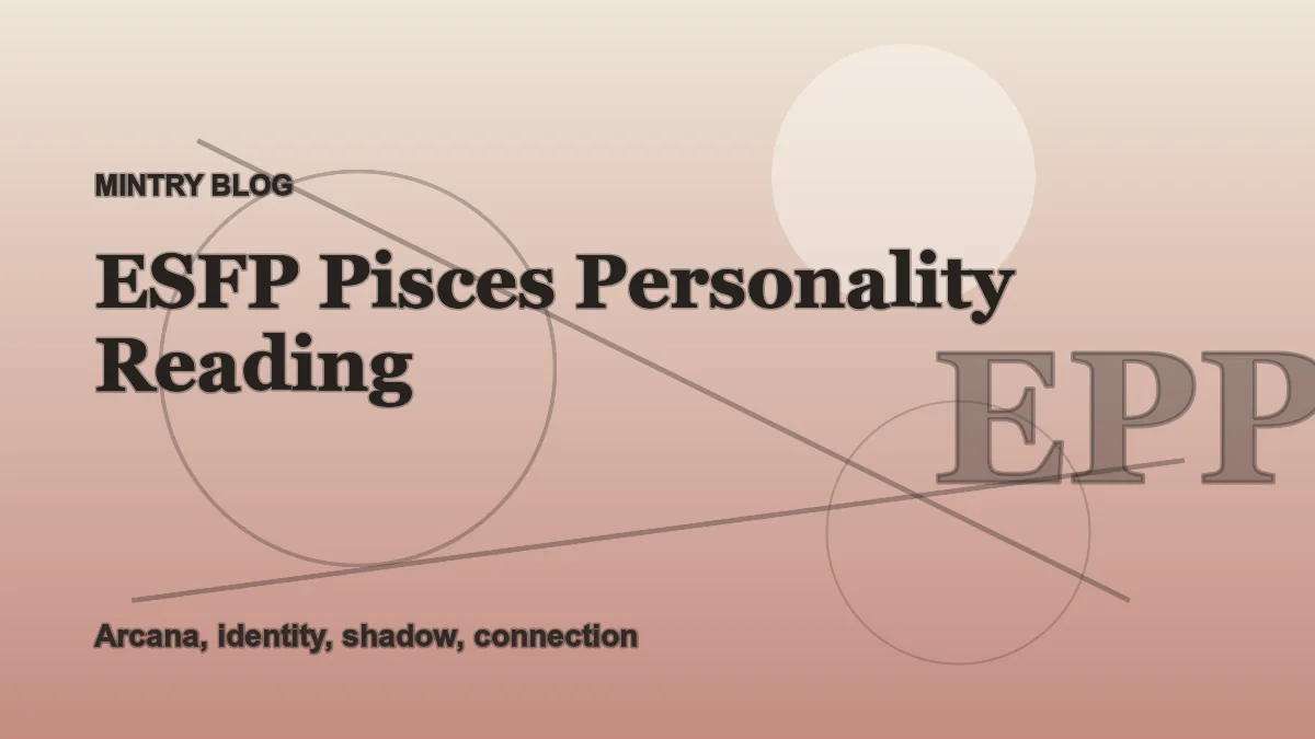 ESFP Pisces: Complete Personality Reading header artwork