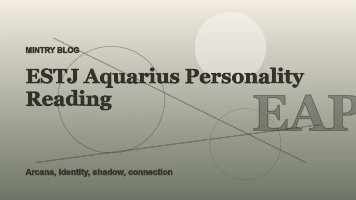 ESTJ Aquarius: Complete Personality Reading header artwork