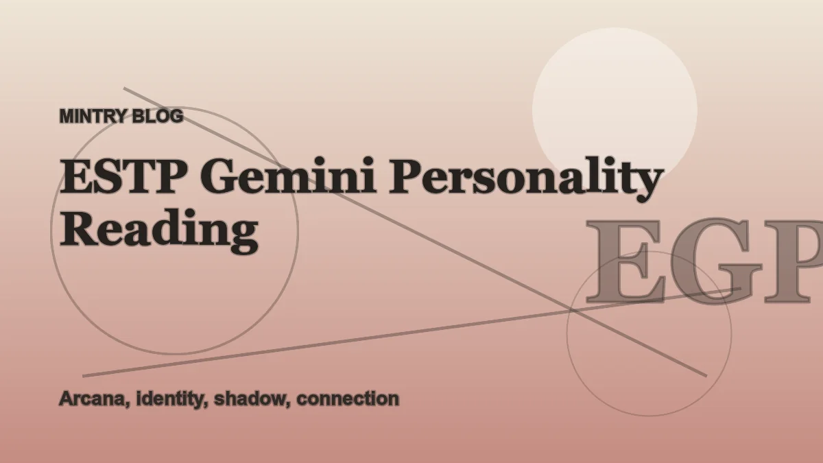 ESTP Gemini: Complete Personality Reading header artwork