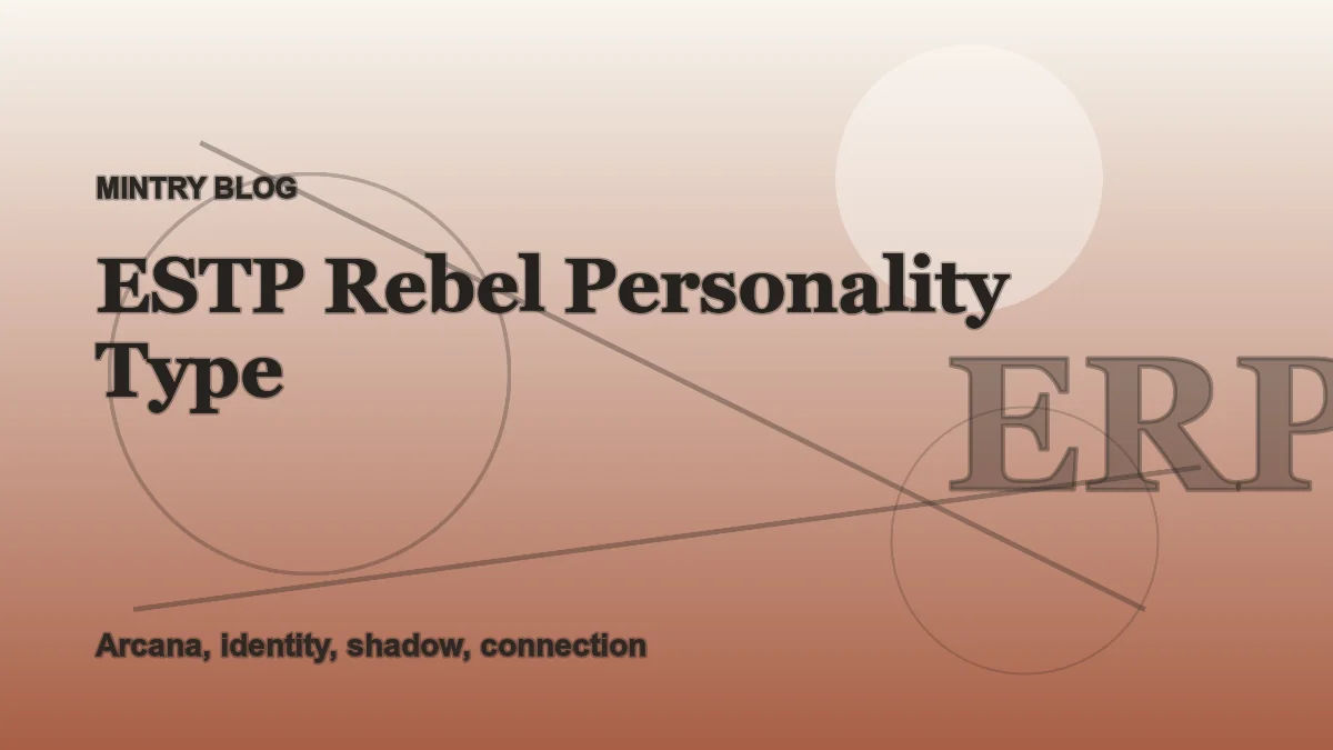 ESTP: The Rebel Archetype in Mintry header artwork