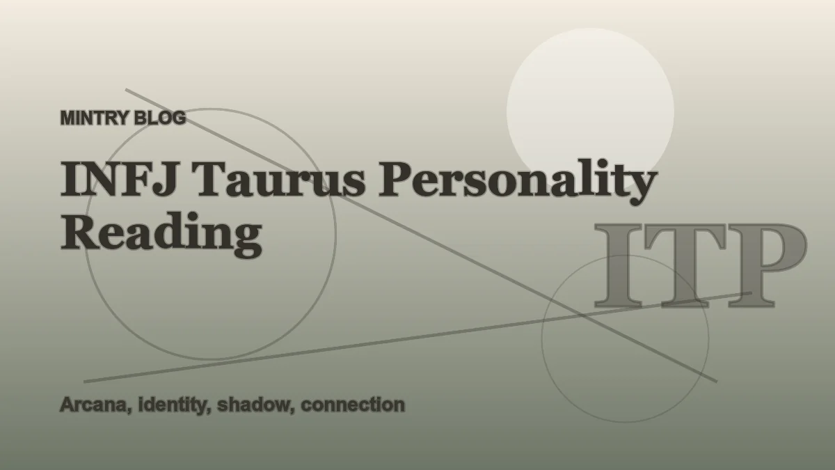 INFJ Taurus: Complete Personality Reading header artwork