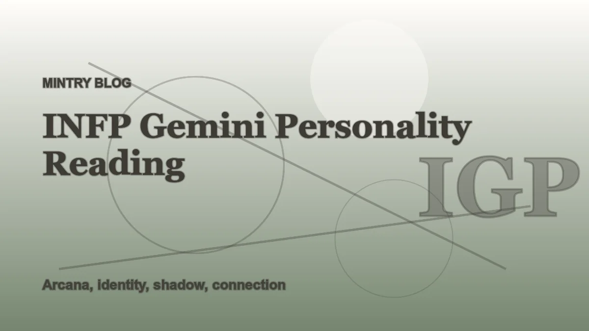 INFP Gemini: Complete Personality Reading header artwork