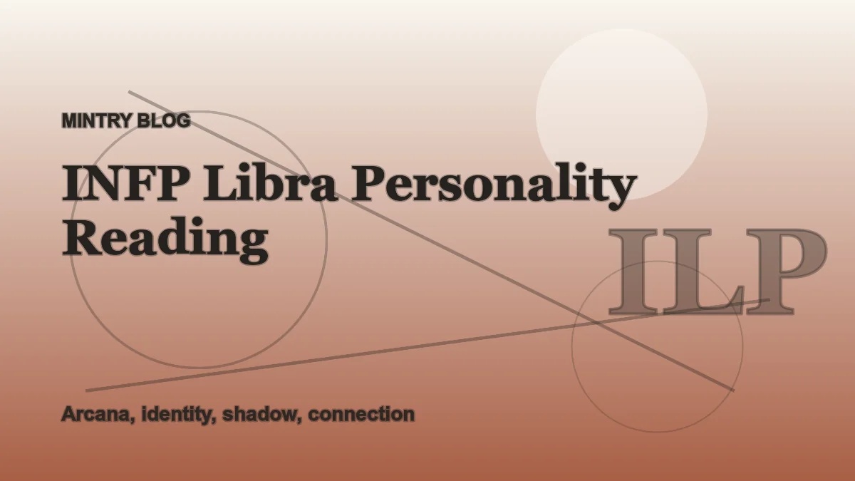 INFP Libra: Complete Personality Reading header artwork