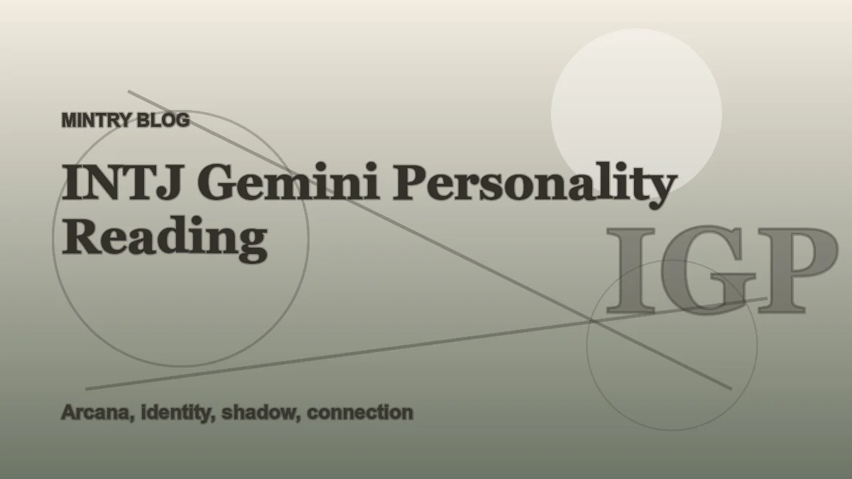 INTJ Gemini: Complete Personality Reading header artwork