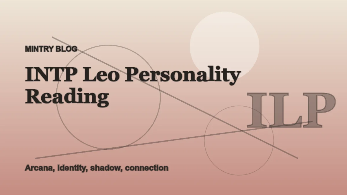 INTP Leo: Complete Personality Reading header artwork
