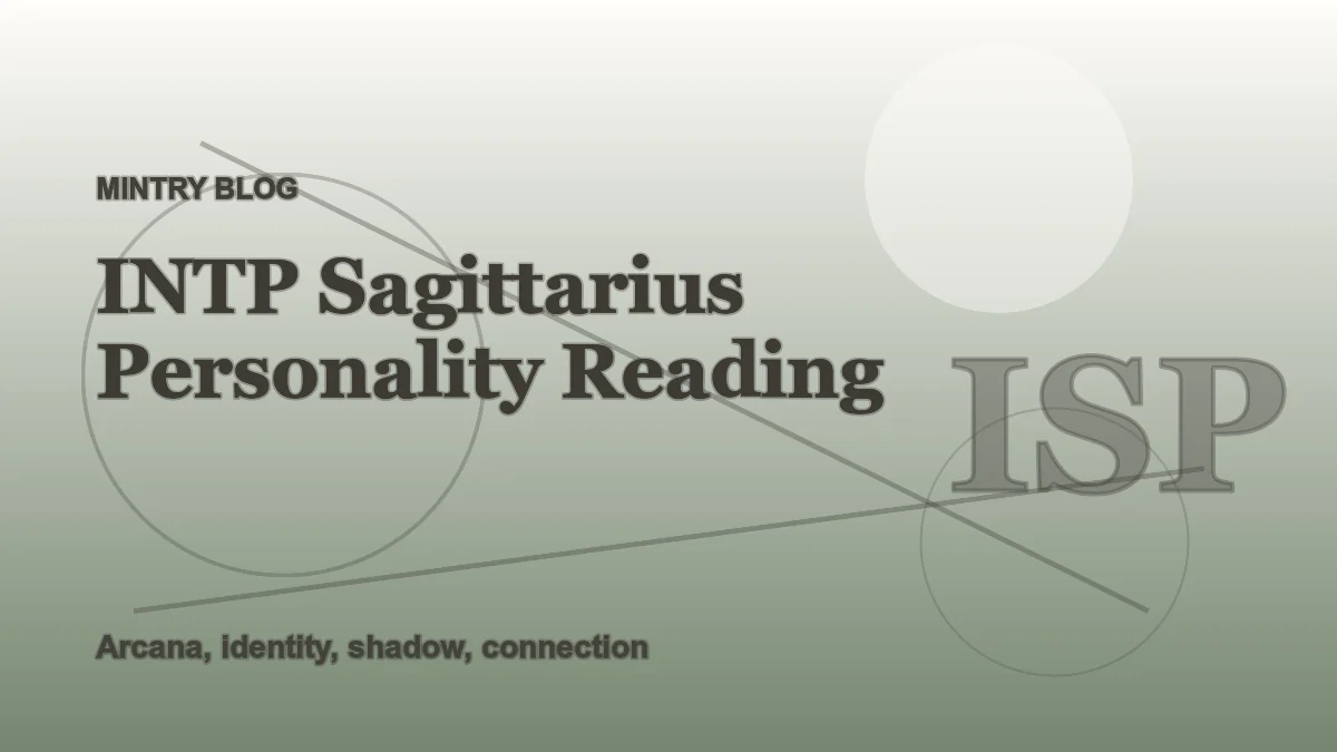 INTP Sagittarius: Complete Personality Reading header artwork