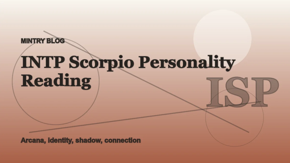 INTP Scorpio: Complete Personality Reading header artwork