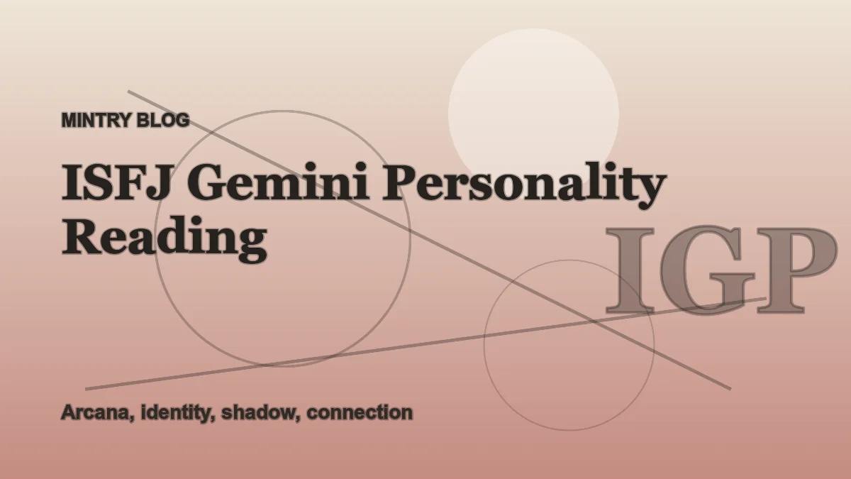 ISFJ Gemini: Complete Personality Reading header artwork