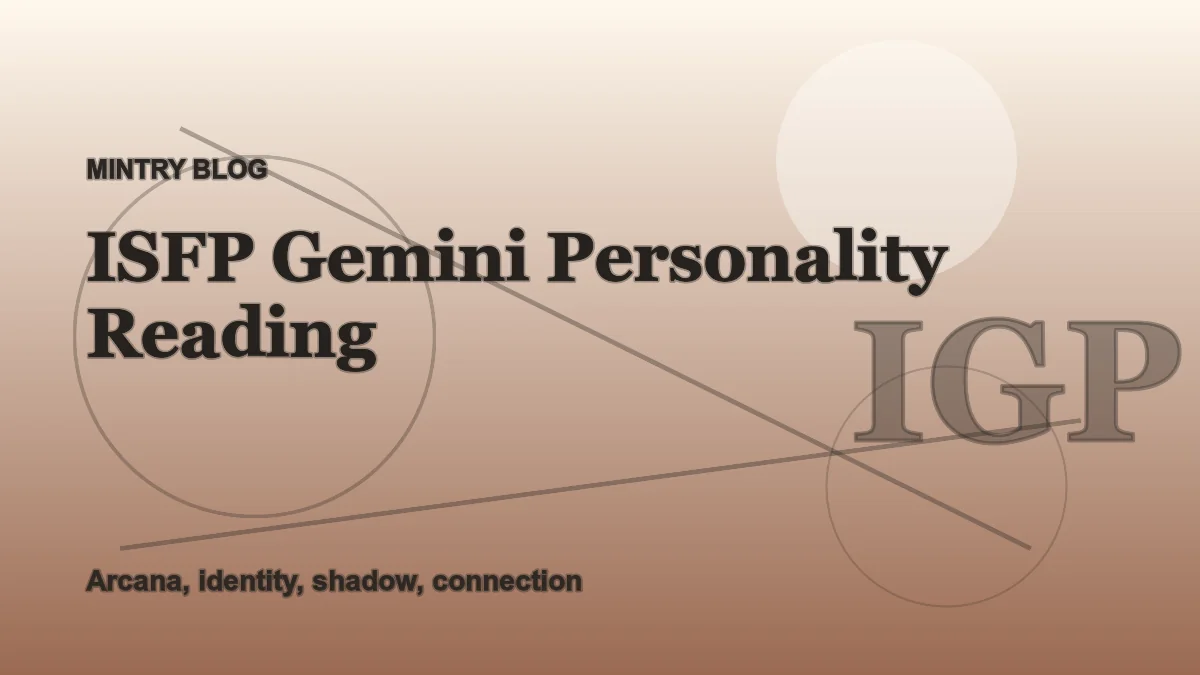 ISFP Gemini: Complete Personality Reading header artwork