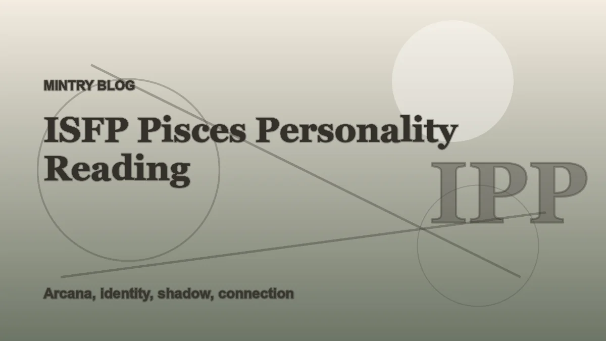 ISFP Pisces: Complete Personality Reading header artwork