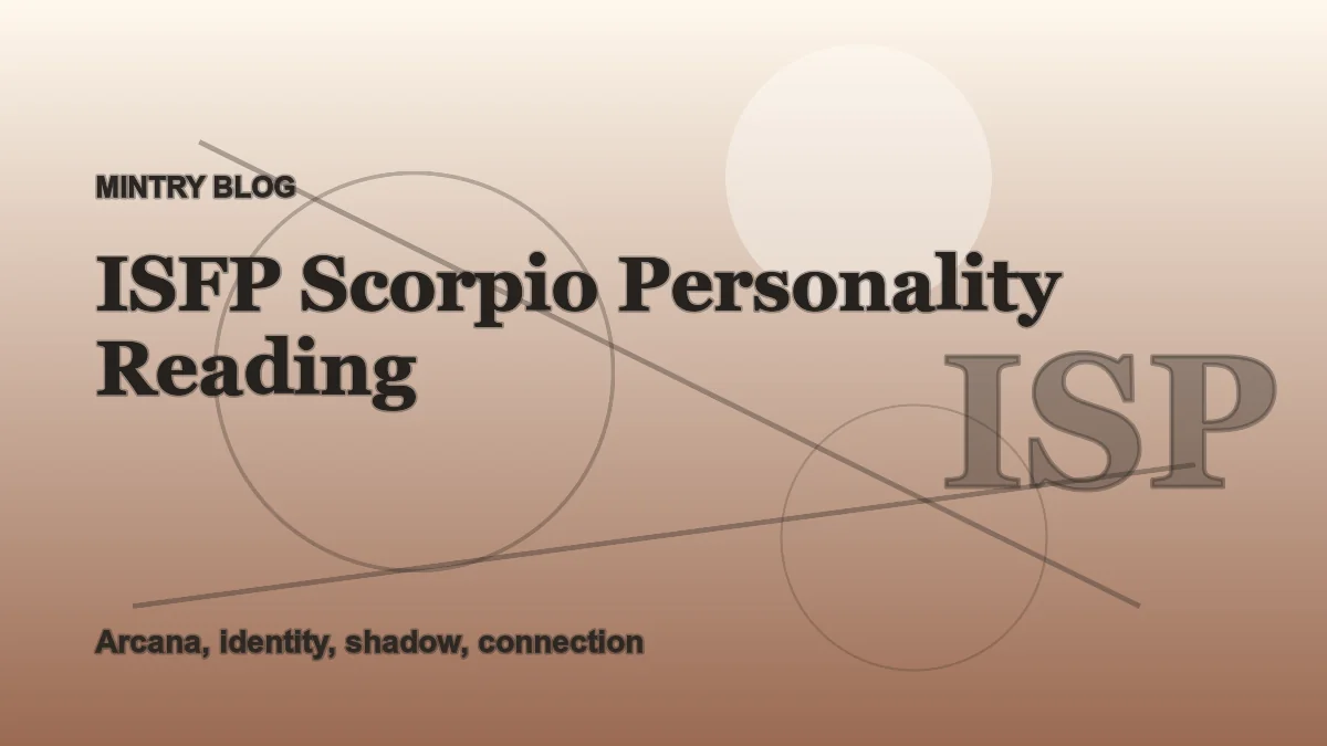 ISFP Scorpio: Complete Personality Reading header artwork