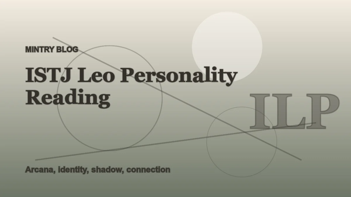 ISTJ Leo: Complete Personality Reading header artwork