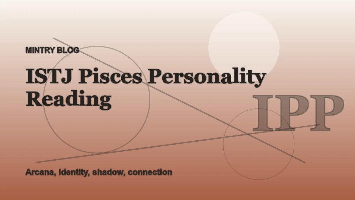 ISTJ Pisces: Complete Personality Reading header artwork