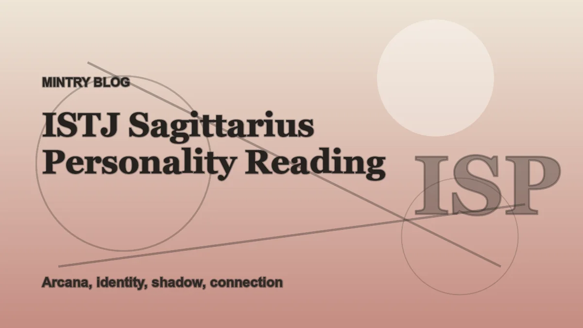 ISTJ Sagittarius: Complete Personality Reading header artwork