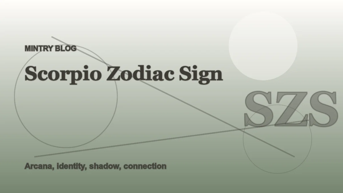 Scorpio in Mintry: Dates, Element, and Patterns header artwork